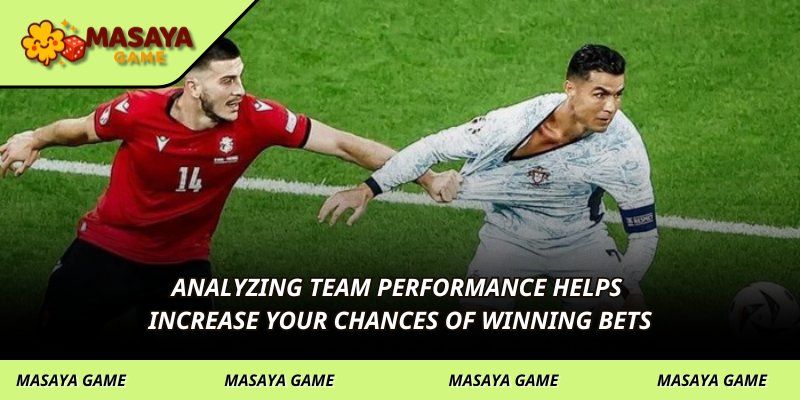 Analyzing team performance helps increase your chances of winning bets