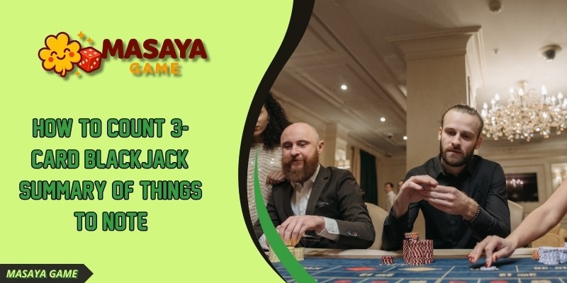 Understanding how to count 3 card blackjack