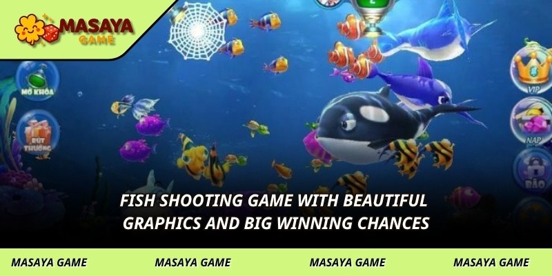 Fish shooting game with beautiful graphics and big winning chances