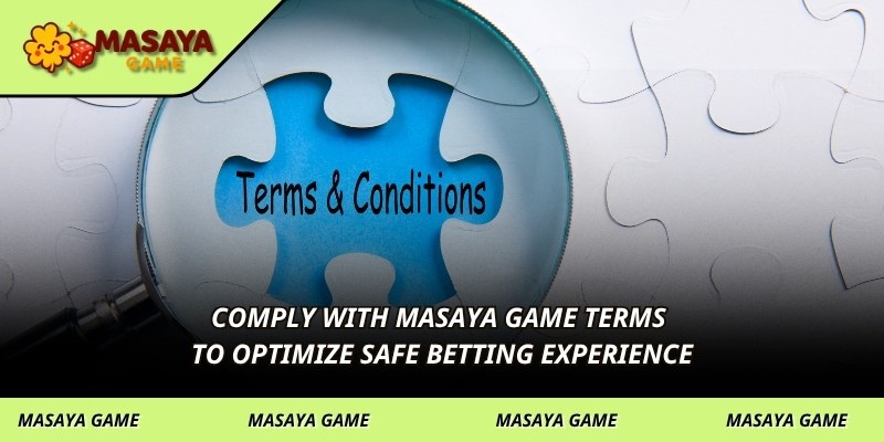 Comply with MASAYA GAME terms to optimize safe betting experience