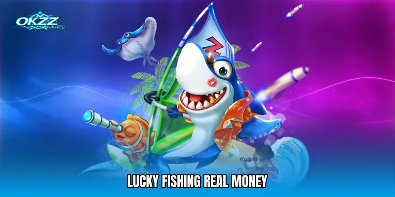 Lucky Fishing real money