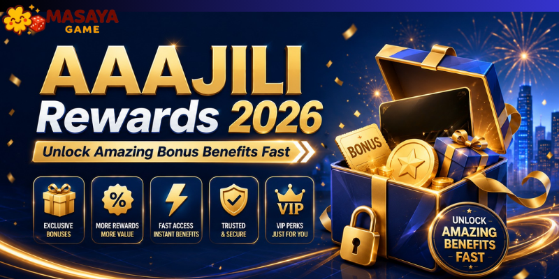 AAAJILI Rewards 2026: Unlock Amazing Bonus Benefits Fast